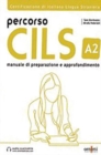 Percorso CILS ?2 - Test di preparazione + online audio - Book