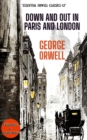 Down and Out in Paris and London - eBook