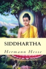 Siddhartha : "An Indian Tale" - eBook
