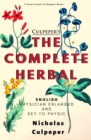 Culpeper's The Complete Herbal : "English Physician Enlarged & Key to Physic" - eBook