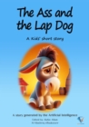 The Ass and the Lap Dog : AI Kids' Stories - eBook