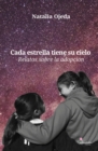 Cada estrella tiene su cielo : Relatos sobre la adopcion - eBook