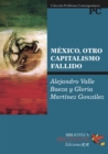 Mexico, otro capitalismo fallido - eBook