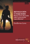 Revolucion y foquismo - eBook