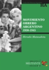 Movimiento obrero argentino : 1930-1945 - eBook