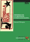 Memorias de un militante internacionalista - eBook