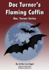 Doc. Turner's Flaming Coffin : Doc. Turner Series - eBook