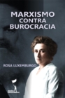 Marxismo Contra Burocracia - eBook