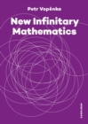 New Infinitary Mathematics - eBook