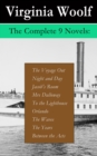 The Complete 9 Novels: The Voyage Out + Night and Day + Jacob's Room + Mrs Dalloway + To the Lighthouse + Orlando + The Waves + The Years + Between the Acts - eBook