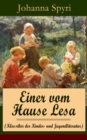 Einer vom Hause Lesa (Klassiker der Kinder- und Jugendliteratur) : Eine Kindergeschichte des Autors von Heidi und Rosenresli - eBook