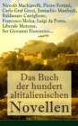 Das Buch der hundert altitalienischen Novellen : Die ersten literarischen Werke der italienischen Sprache - eBook