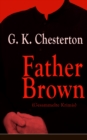 Father Brown (Gesammelte Krimis) - eBook