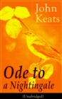 John Keats: Ode to a Nightingale (Unabridged) - eBook