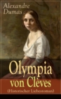 Olympia von Cleves (Historischer Liebesroman) - eBook
