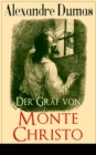 Der Graf von Monte Christo : Illustrierte Ausgabe - eBook