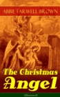 The Christmas Angel (Illustrated) - eBook