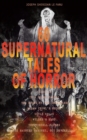 60 SUPERNATURAL TALES OF HORROR: Carmilla, In a Glass Darkly, The House by the Churchyard, Madam Crowl's Ghost, Uncle Silas, Wylder's Hand, The Purcell Papers, The Haunted Baronet, Guy Deverell... : U - eBook