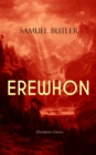 EREWHON (Dystopian Classic) - eBook