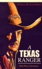 A TEXAS RANGER (Wild West Adventure) - eBook