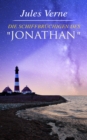 Die Schiffbruchigen des "Jonathan" - eBook