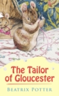 The Tailor of Gloucester : Christmas Classic - eBook