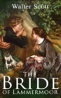 The Bride of Lammermoor : Historical Novel - eBook