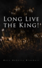 Long Live the King! : Spy Mystery Novel - eBook