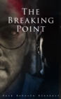 The Breaking Point : Murder Mystery Novel - eBook
