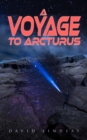 A Voyage to Arcturus : A Sci-Fi Classic - eBook