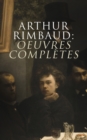 Arthur Rimbaud: Oeuvres completes - eBook