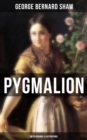Pygmalion (With Original Illustrations) - eBook