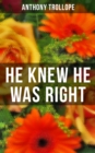 HE KNEW HE WAS RIGHT - eBook