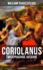 Coriolanus (Zweisprachige Ausgabe: Deutsch-Englisch) - eBook