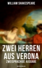 Zwei Herren aus Verona (Zweisprachige Ausgabe: Deutsch-Englisch) - eBook