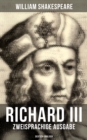 RICHARD III (Zweisprachige Ausgabe: Deutsch-Englisch) - eBook