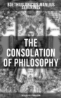THE CONSOLATION OF PHILOSOPHY (The Sedgefield Translation) - eBook