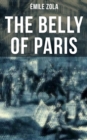 THE BELLY OF PARIS : The Tale of The Fat and The Thin - eBook