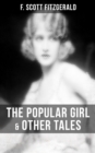 FITZGERALD: The Popular Girl & Other Tales - eBook