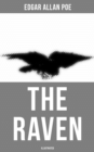 The Raven (Illustrated) : Including Poe's Biography & Essays on His Selected Poems - eBook