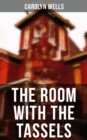 The Room With The Tassels : A Detective Pennington Wise Murder Mystery - eBook