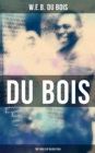 Du Bois: The Souls of Black Folk - eBook