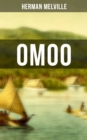 Omoo : Abenteuer im stillen Ocean - eBook