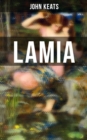 Lamia : A Narrative Poem - eBook