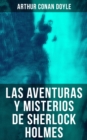 Las aventuras y misterios de Sherlock Holmes - eBook