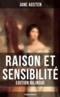 Raison et Sensibilite (Edition bilingue: francais-anglais) - eBook
