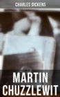 Martin Chuzzlewit - eBook