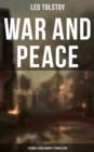 WAR AND PEACE (Aylmer & Louise Maude's Translation) - eBook