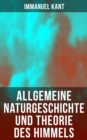Allgemeine Naturgeschichte und Theorie des Himmels - eBook