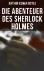 Die Abenteuer des Sherlock Holmes - eBook